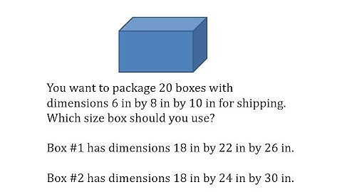 Will It Fit?  What Size Box is Needed to Package Smaller Boxes (Ex 2)