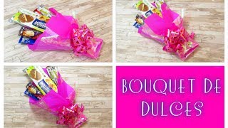 DIY// Bouquet de dulces, hermoso regalo de último momento para mamá