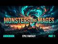 Monsters and Mages - Part 1 | Full Fantasy Audiobook | The Bestseller Books