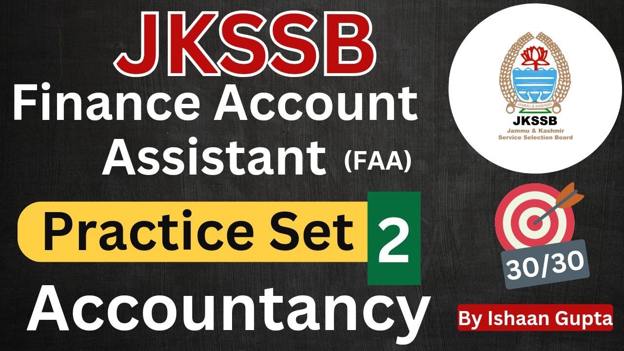 accountancy-practice-set-2-finance-account-assistant-jkssb-faa-exam