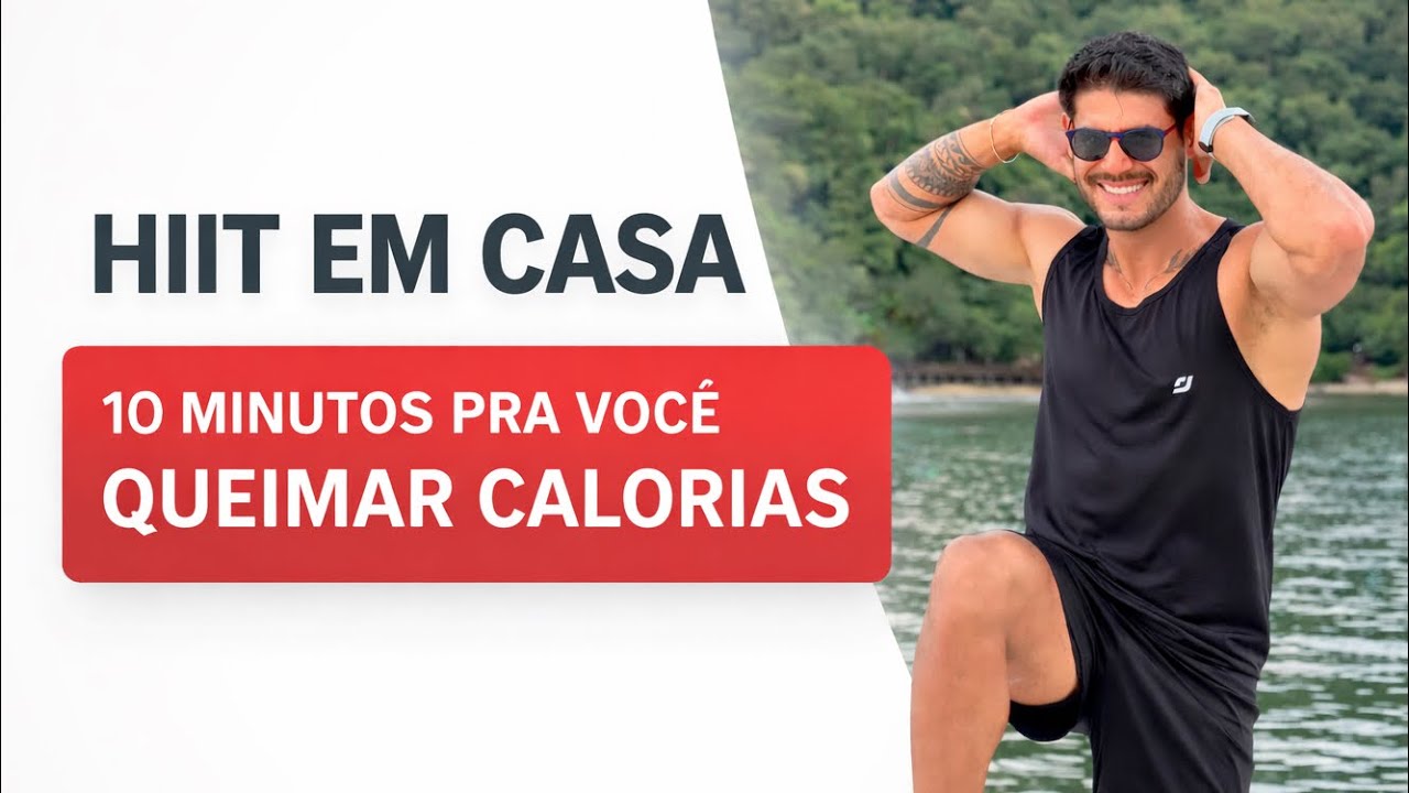 HIIT EM CASA | 10 MINUTOS PRA VOCÊ QUEIMAR CALORIAS 