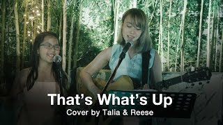 Thats Whats Up by Edward Sharpe & the Magnetic Zeros - Cover by Talia Olfindo & Reese Lansangan