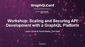 Workshop: Scaling and Securing API Development with a GraphQL Platform- Laurin Quast & Kamil Kisiela