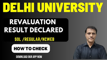 DU Revaluation Result Declared How To Check SOL/REGULAR /NCWEB | SOL REvaluation Result Nov Dec 2023