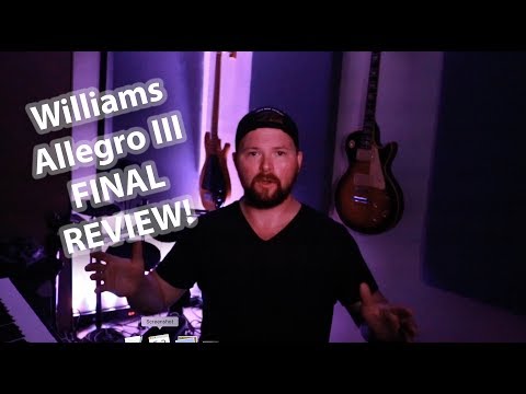 Williams Allegro III Digital Piano Final Review