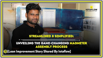 A KAIZEN SERIES | IOTAFLOW | Streamlined & Simplified: Unveiling the Game-Changing Magmeter Assembly
