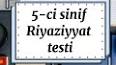 Видео по запросу "5 ci sinif riyaziyyat testleri online pulsuz"