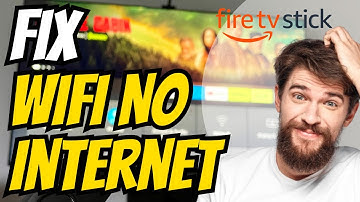 How to Fix Fire TV Stick Connected to WiFi But No Internet! [Won