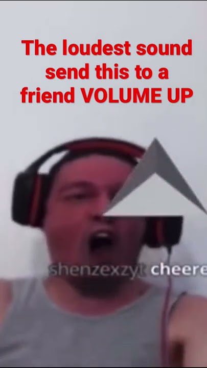 Loudest sound ever!