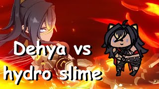 Dehya vs Hydro Slime