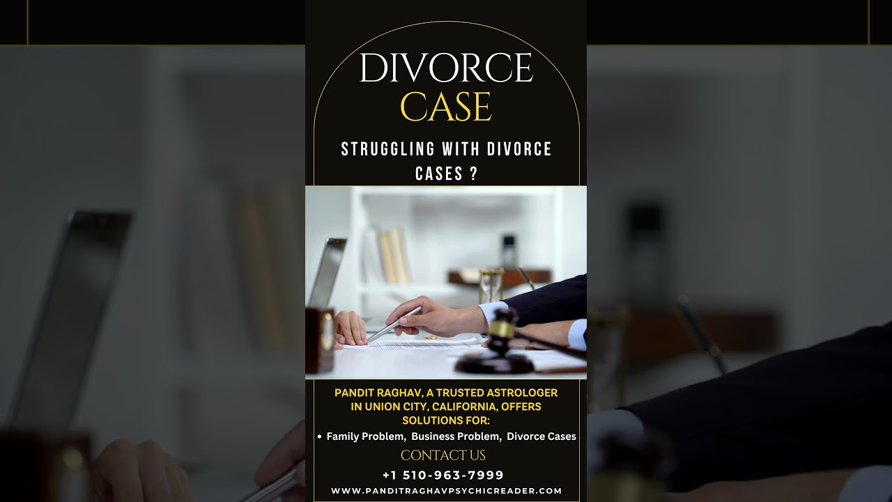 Divorce Case Solution in California - Pandit Raghav's Astrology Services