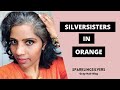 SILVERSISTERS COLOUR CHALLENGE | SILVERSISTERSINORANGE