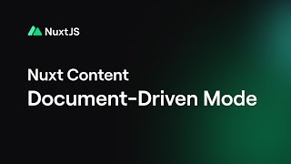 Nuxt Content: Announcing the Document-Driven Mode