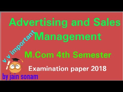 Advertising and Sales Management || M.Com 4th semester|| Examination paper 2018