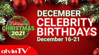 CELEBRITY BIRTHDAYS [16-21 December 2021] | alvinTV Net Worth