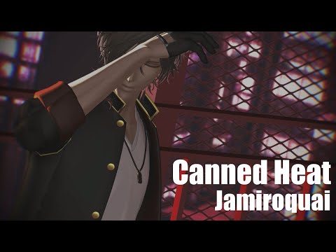 【MMD刀剣乱舞】Canned/Heat【大倶利伽羅】