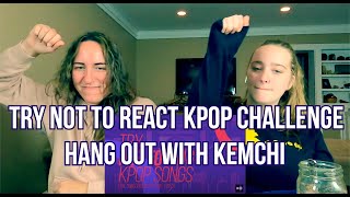 K-Pop Try Not to React Challenge | KEmchi Sleepover