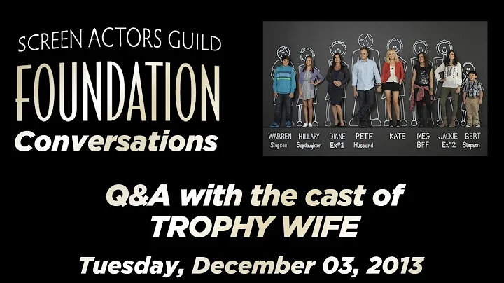 Conversations with Cast of TROPHY WIFE
