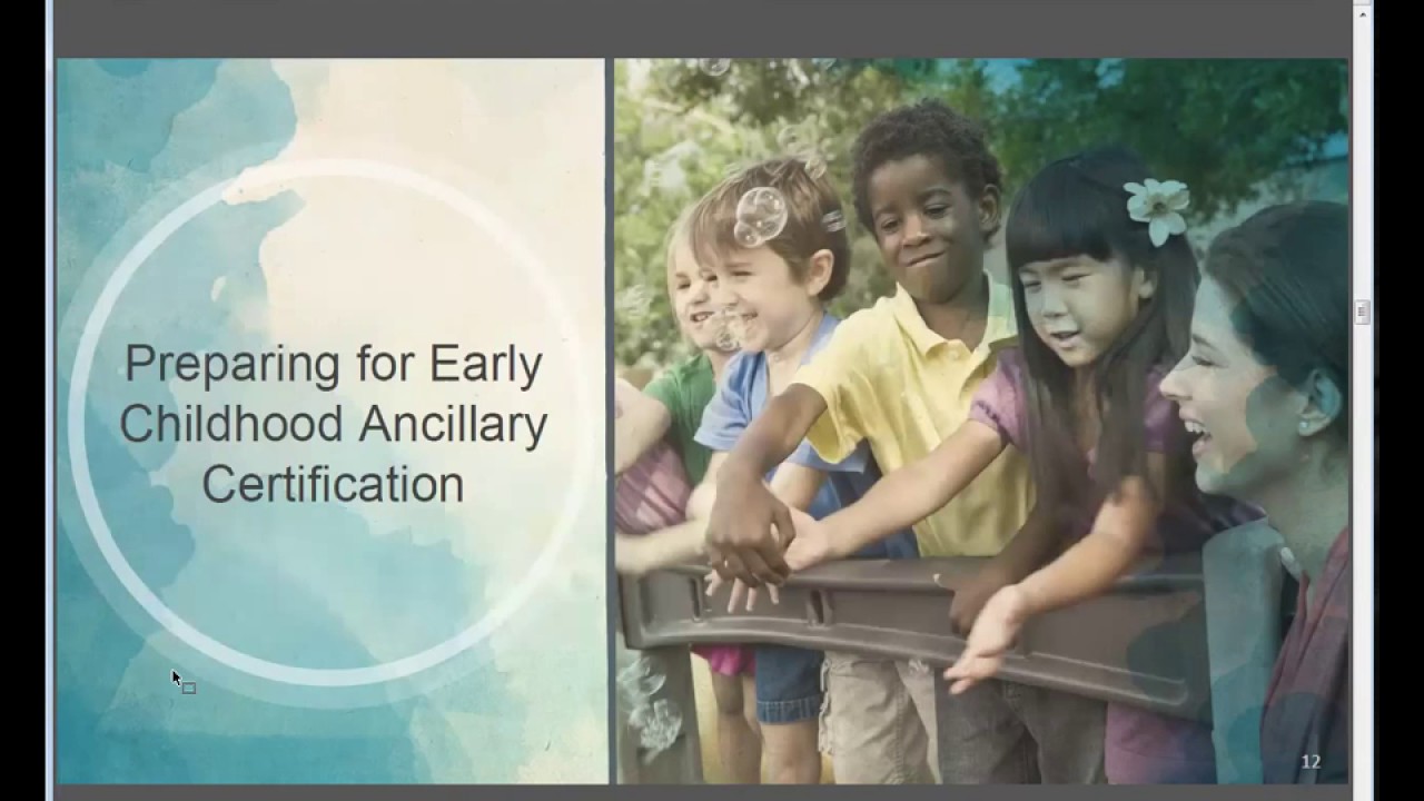 Updates for Early Childhood Ancillary Certificate Programs, November 2018 - YouTube