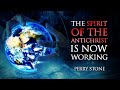 The Spirit of Antichrist is Now Working | Perry Stone