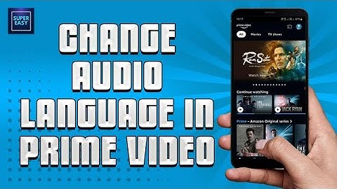 How To Change Audio Language In Amazon Prime Video App On Your Mobile (QUICK&EASY)