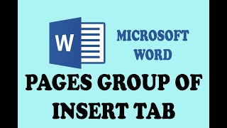 MS WORD 2013 - WORKING WITH THE PAGES GROUP IN THE INSERT TAB (PART 10) IN URDU / HINDI