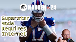 Madden NFL 24 Superstar Mode Requires Internet