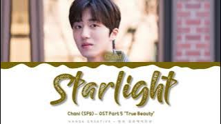 Chani (SF9) - 'Starlight' (True Beauty OST 5) Lyrics Color Coded (Han/Rom/Eng)