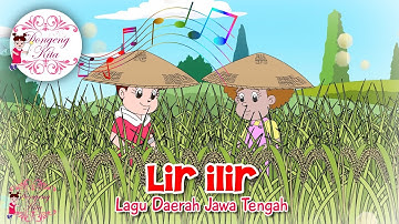 Lir Ilir| Lagu Daerah Jawa Tengah | Budaya Indonesia | Dongeng Kita