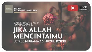 Download Lagu 100. JIKA ALLAH MENCINTAIMU | Riyaadhushshaalihiin MP3 Download Lagu 100. JIKA ALLAH MENCINTAIMU | Riyaadhushshaalihiin MP3