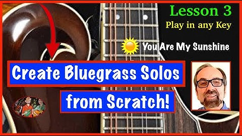 Create Bluegrass Mandolin Solos–Lesson 3