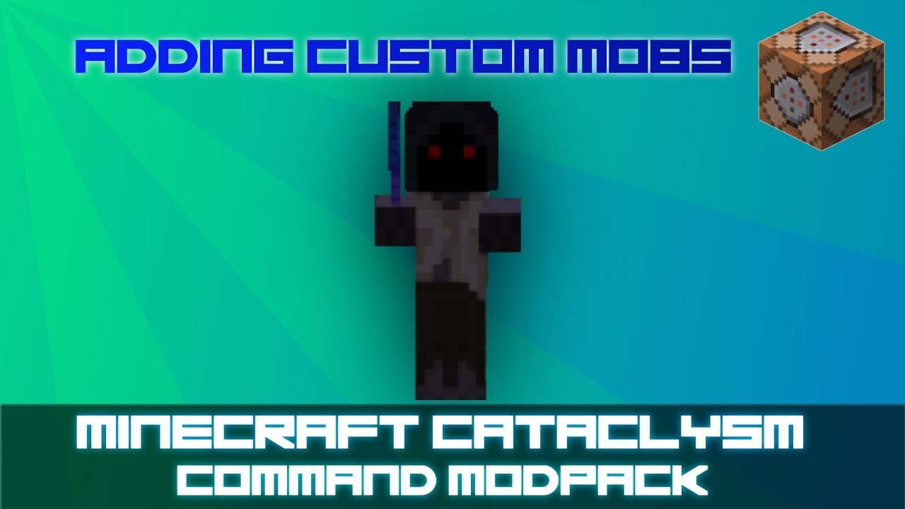 Adding Custom Mobs, Command Tutorial, Minecraft CCMP ep4