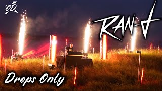 Drops Only | Ran-D @ The WRTN Fortress (Sunset)