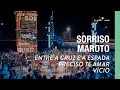 Entre A Cruz E A Espada/ Preciso Te Amar/ Vício - Sorriso Maroto (Sorriso Eu Gosto No Pagode Vol.2)