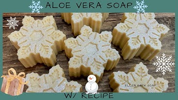 New Recipe - Making ❄️ SNOWFLAKES ❄️ Aloe Vera CP Soap (Oat Free) | Ellen Ruth Soap #snowflakes