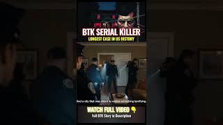BTK Killer Lived Next Door for 30 Years