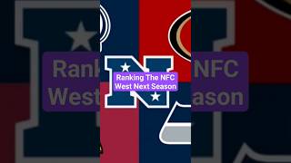 Ranking The NFC West Next Season #shorts #nfl #nfcwest