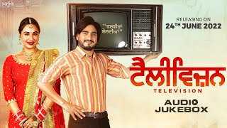 Television (Full Album) - Kulwinder Bllla | Mandy Takhar | New Punjabi Songs 2022 | Rel.On 24 June