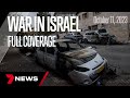 War between Israel and Hamas: Full Coverage | October 11 2023 | 7 News Australia