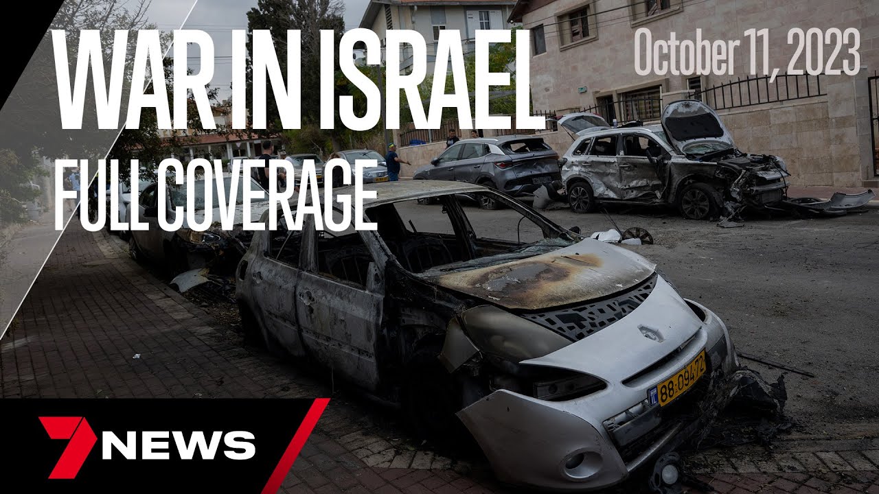 ⁣War between Israel and Hamas: Full Coverage | October 11 2023 | 7 News Australia