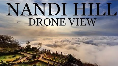 Nandi hills near Bengaluru cinematic drone video || clouds Nandi hill