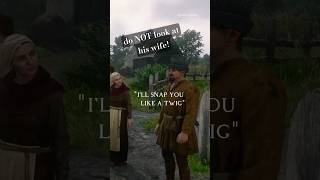 Do Not Look At This Dudes Wife Kingdom Come Deliverance 2