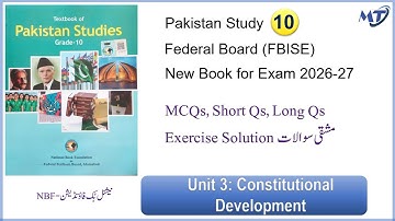 Pakistan Studies Class 10 federal board Chapter 3 (English Medium) MCQs Short Qs and Long Qs unit 3