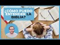 ¿Cómo puedo ENTENDER LA BIBLIA? - Herramientas para el ESTUDIO BÍBLICO