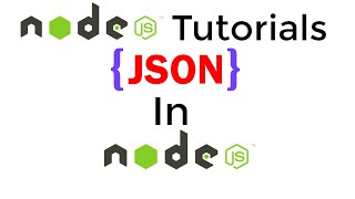 Node JS Tutorial #16 - How To Use JSON In Node JS File Step By Step Tutorial In Hindi In 2022