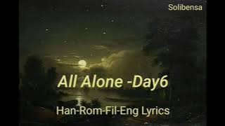 All Alone - Day6 Han-Rom-Fil-Eng Lyrics #Day6 #Myday
