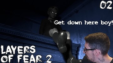 Layers of Fear 2, Part 3 : The Hunt!?