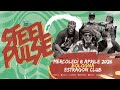 STEEL PULSE Live 08.04.2026@ Estragon Club - Bologna