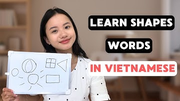 learn SHAPES vocabulary words - 【Vietnamese Comprehensible Input】 - Beginner