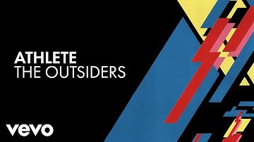 Athlete - The Outsiders (Official Audio)